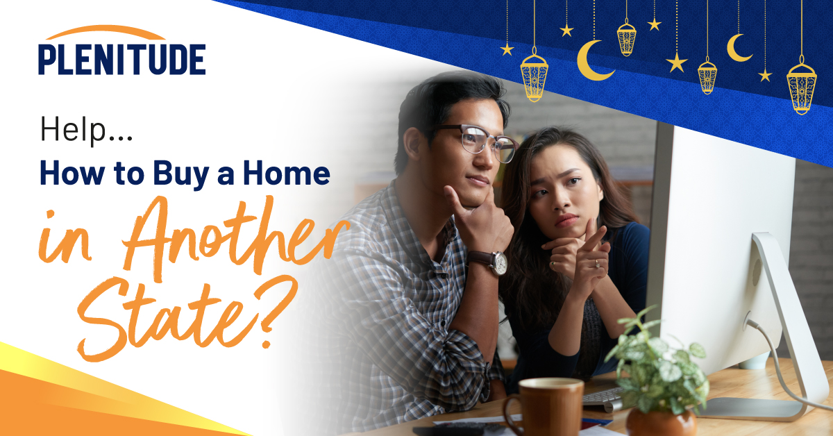 Buying A Home In Another State? Plenitude